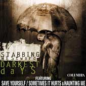 Darkest Days, by Stabbing Westward