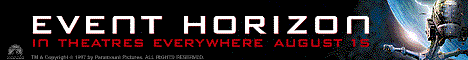 Goto the Official Movie Site at www.eventhorizon.com
