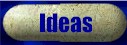 Ideas